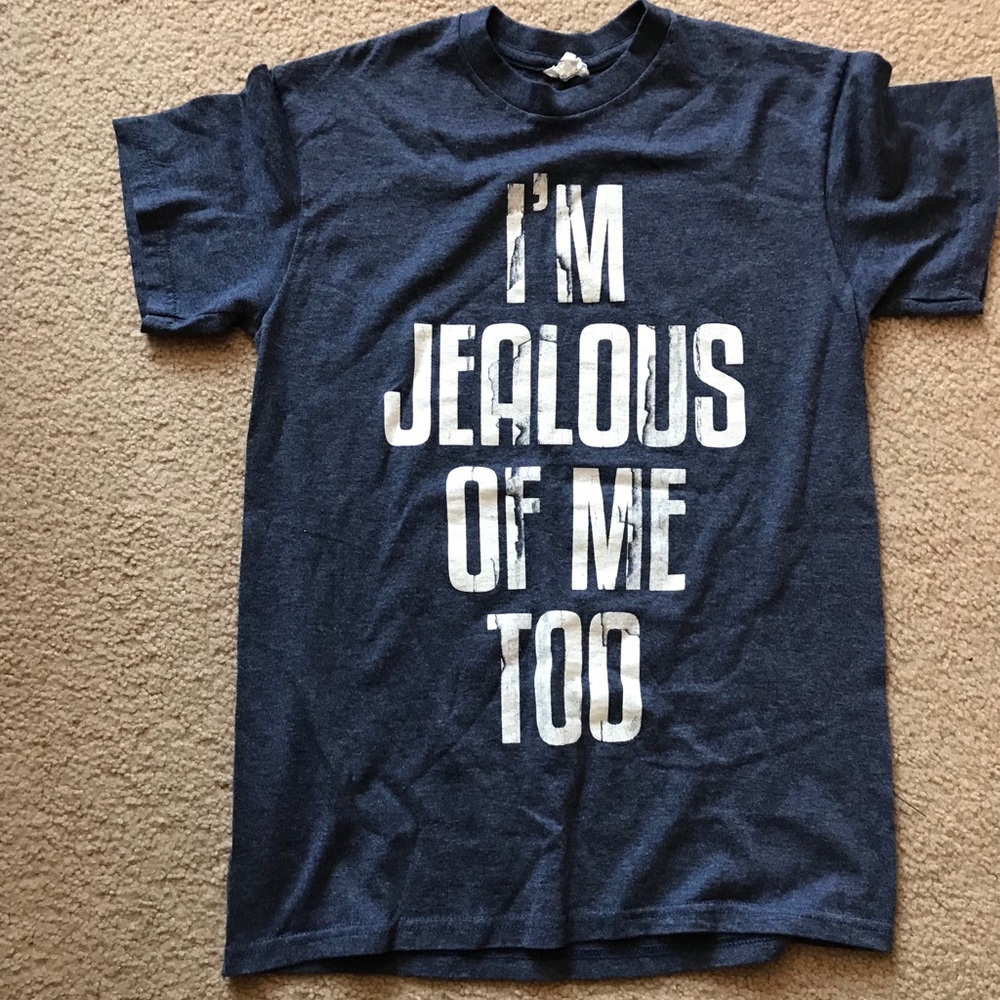 I’m Jealous of Me Too T-Shirt Size Small Blue SS